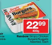 Rainbow Simply Chicken Burgers/Nuggets Assorted-400g Each