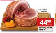 Pork Leg Roast Bone In-Per Kg