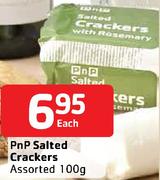 PnP Salted Crackers-100gm Each