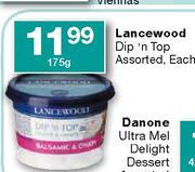Lancewood Dip'n Top Assorted-175g Each