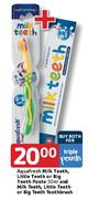 Aquafresh Milk Teeth/Little Teeth/Big Teethpaste-50ml & Milk Teeth/Little Teeth/Big Teeth Toothbrush