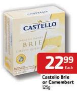 Castello Brie Or Camembert-125Gm Each