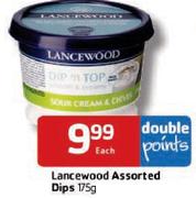 Lancewood Assorted Dips-175g Each