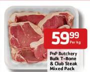 PnP Butchery Bulk T-Bone & Club Steak Mixed Pack-Per Kg