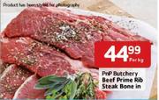 PnP Butchery Beef Prime Rib Steak Bone In-Per Kg
