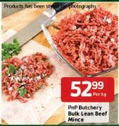 PnP Butchery Bulk Lean Beef Mince-Per Kg
