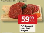 PnP Gourmet Lean Beef Burgers-Per Kg