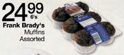 Frank Brady's Muffins-6's