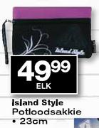 Island Style Potloodsakkie-23cm elk