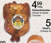 Feinschmecker Whole Smoked Chicken-100g
