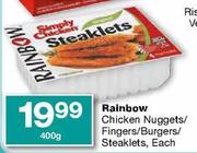 Rainbow Chicken Nuggets/Fingers/Burgers/Steaklets-400g Each