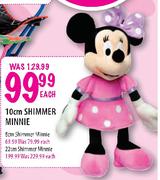 Shimmer Minnie-22cm Each