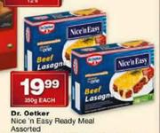 Dr. Oetker Nice'n Easy Ready Meal Assorted-350g Each