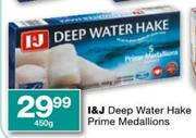 I&J Deep Water Hake Prime Medallions-450g