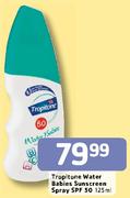 Tropitone Water Babies Sunscreen Spray(SPF 50)-125ml