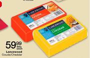Lancewood Gouda/Cheddar-900gm Each