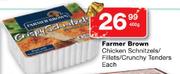 Farmer Brown Chicken Schnitzels/Fillets/Crunchy Tenders-400g Each