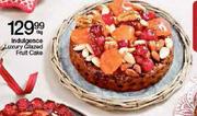 Indulgence Luxury Glazed Fruit Cake-1kg