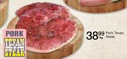 Pork Texan Steak-Per Kg