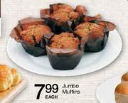 Jumbo Muffins Each