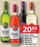 Douglas Green St.Anna,St.Claira,St.Raphael,St.Vincent,St.Celine Or St.Morand-750ml Each
