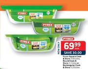 Pyrex Square Cook & Store-1.05Ltr,Round Cook & Store-1.2Ltr or Rectangular Cook & Store-1.25Ltr Each