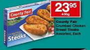 County Fair Crumbed Chicken Breast Steaks-400g Each