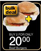 Beef Burgers Buy 2 For Only