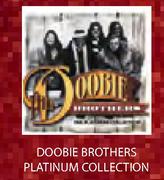 Doobie Brothers Platinum Collection CD-3's