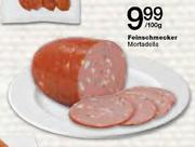 Feinschmecker Mortadella-100gm