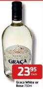 Grasa White or rose-750ml Each