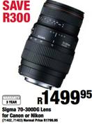 Sigma 70-300DG Lens For Canon Or Nikon