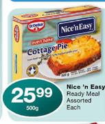 Nice'n Easy Ready Meal Assorted-500g Each
