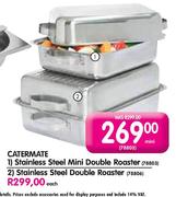Catermate Stainless Steel Mini Double Roaster