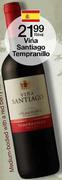 Vina Santiago Tempranillo-750ml