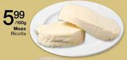 Meze Ricotta-100gm