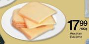 Austrian Raclette-100gm
