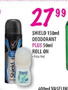 Shield Deodorant-150ml Plus Roll-On-50ml 