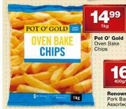 Pot O' Gold Oven Bake Chips-1kg
