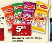 Messaris Bubbles Chips Assorted-150g Each