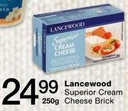 Lancewood Superior Cream Cheese Brick-250gm