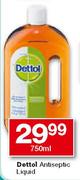 Dettol Antiseptic Liquid-750ml