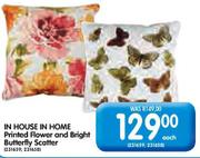 In House IN Home Printed Flower & Bright Butterfly Scatter-Each