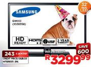 Samsung 32" HD Ready LED TV