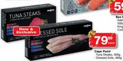 Cape Point Tuna Steaks-400g/Dressed Sole-480g-Each