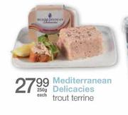 Mediterranean Delicacies Trout Terrine-250g Each