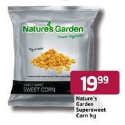 Nature's Garden Super Sweet Corn-1kg