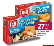 I&J Out'O Oven Assorted-400g Each
