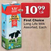 First Choice Long Life Milk Assorted-1.5L Each
