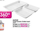 Mayfair Full Ceramic Chafer Insert